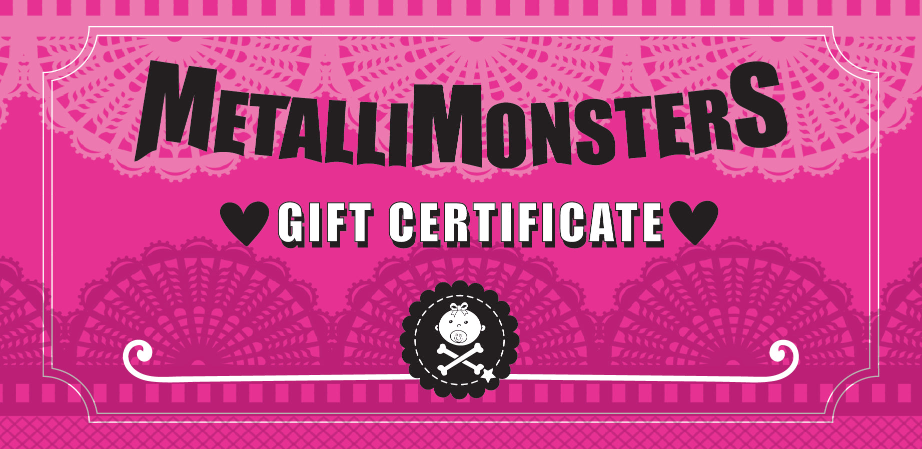 Metallimonsters gift certificate
